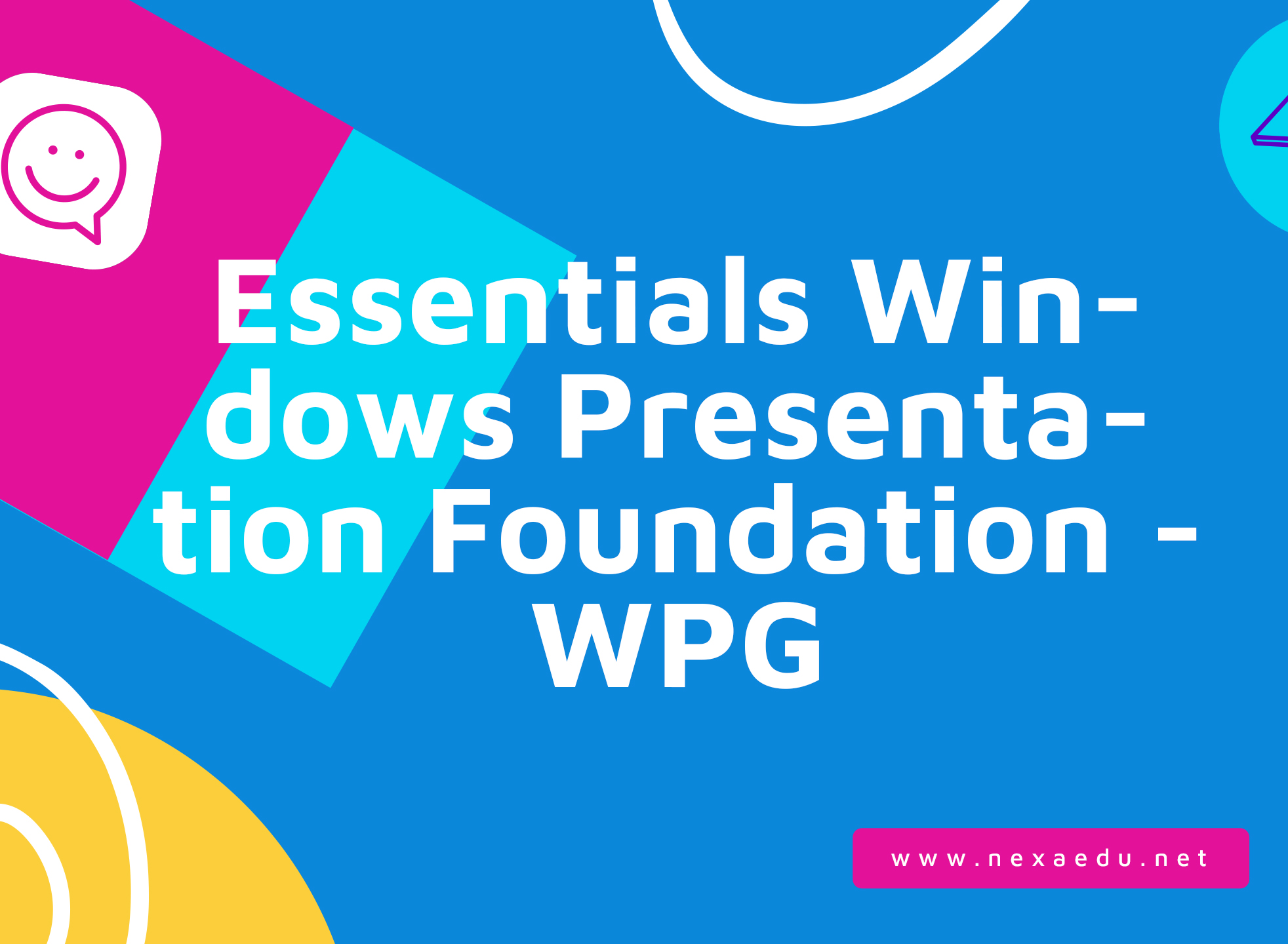 Essentials Windows Presentation Foundation - WPG